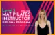 Mat Pilates Instructor Course